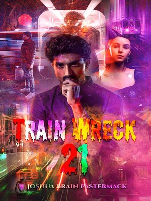 cover image of Train Wreck 21